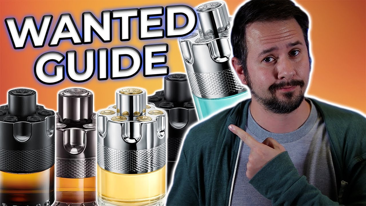 Azzaro Wanted Fragrance BUYING GUIDE - Which Ones Are Best To Get?