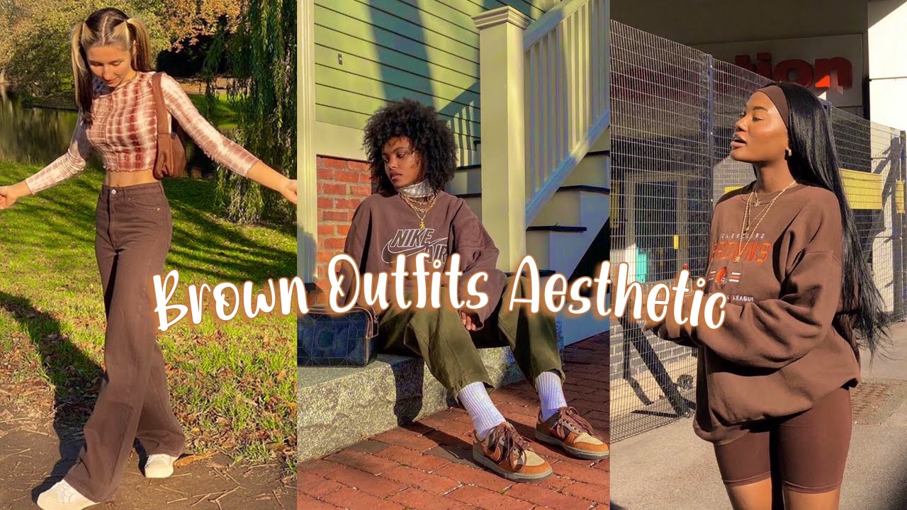 BROWN OUTFITS // DRESS AESTHETIC