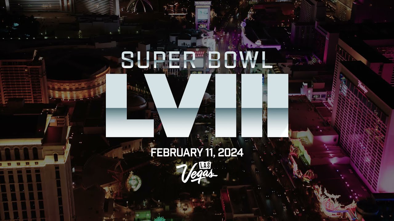 Super Bowl LVIII in Las Vegas | February 11, 2024