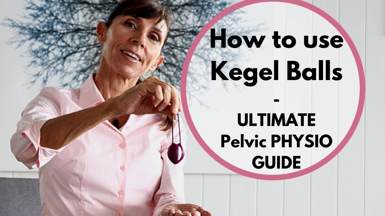 How to use Kegel Balls Most Effectively for Pelvic Floor Strength | EXPERT PHYSIOTHERAPY GUIDE