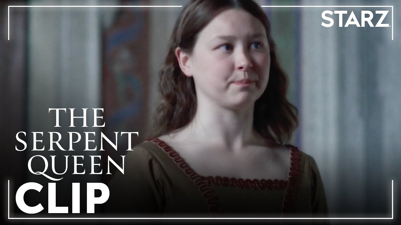 The Serpent Queen | ‘Transforming into a Princess’ Ep. 1 Clip | STARZ