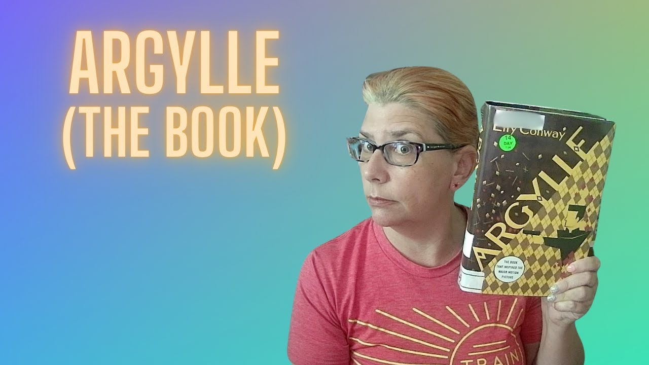 Book Review: ARGYLLE by "Elly Conway"