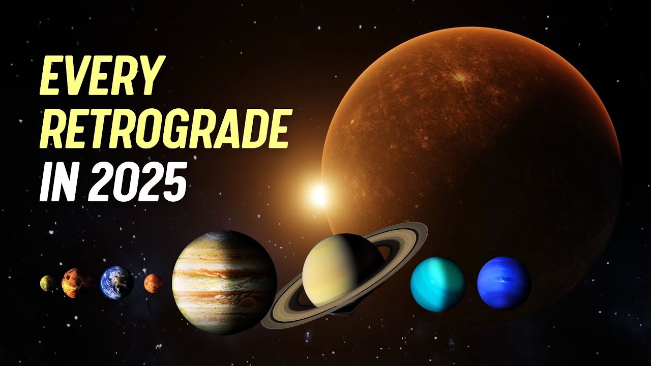 8 Planets Retrograde in 2025: Prepare For A WILD Ride