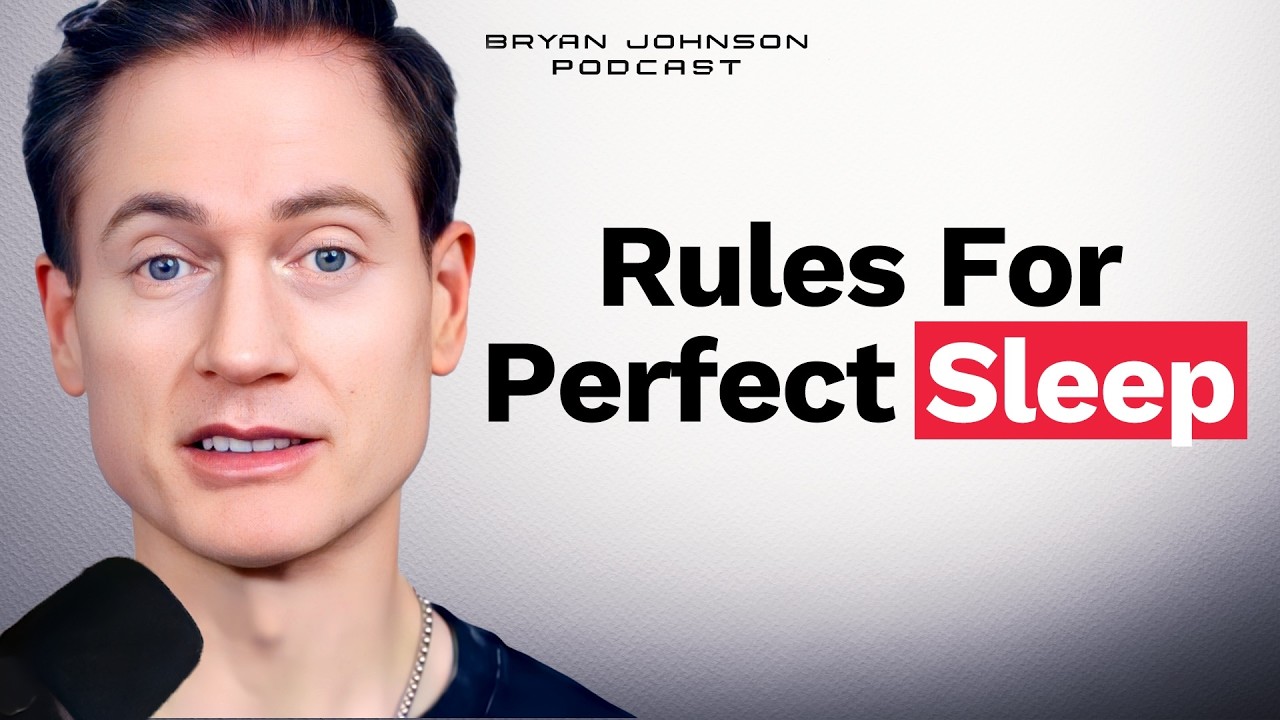 My Advanced Guide To Better Sleep | Bryan Johnson Podcast