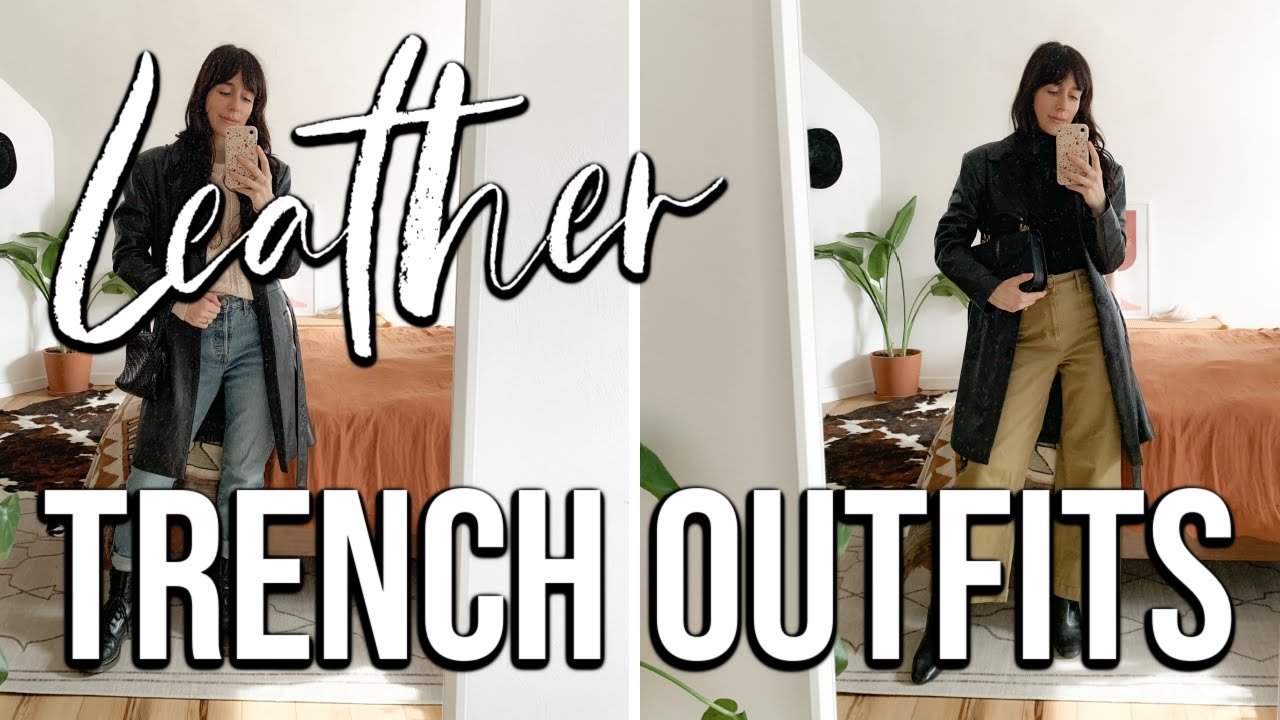 5 LEATHER TRENCH COAT OUTFITS | Leather Trench Coat Style For Fall! | 2022