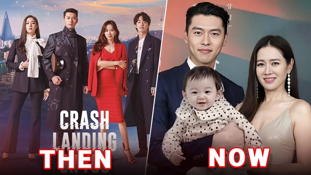 Crash Landing on You (2019) Cast Then and Now || Where are they now ?