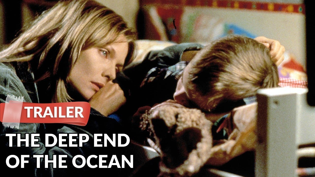 The Deep End of the Ocean (1999) Trailer | Michelle Pfeiffer | Treat Williams