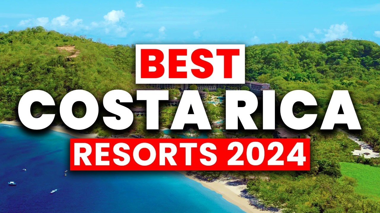 2025 | Top 5 BEST Costa Rica All Inclusive Resorts