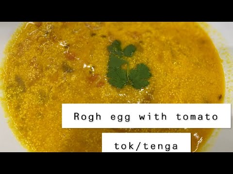 Rogh egg with tomato tok/tenga || easy and delicious 😍🤩