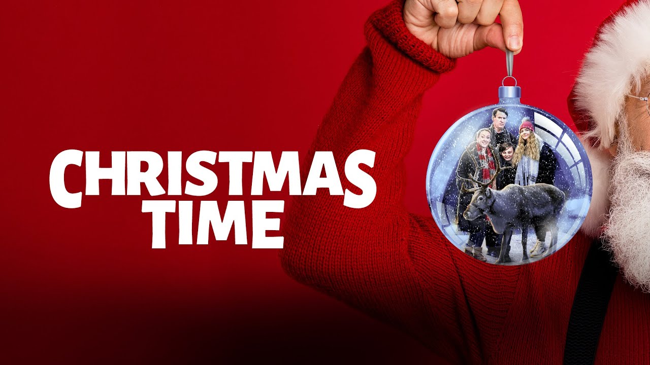 Christmas Time | Christmas Family Comedy Full Movie